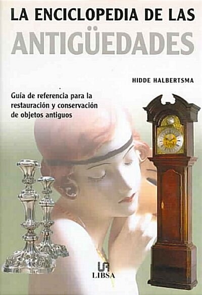 ENCICLOPEDIA DE LAS ANTIGUEDADES (Paperback)