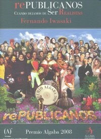 REPUBLICANOS CUANDO DEJAMOS DE SERREALISTAS (Paperback)