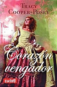 CORAZON VENGADOR (Paperback)