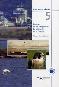 LAS AVES EN LOS AEROPUERTOS (Paperback)