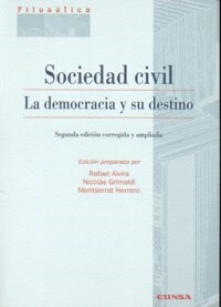 SOCIEDAD CIVIL. LA DEMOCRACIA Y SUDESTINO (Paperback)