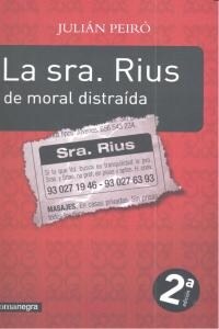 LA SRA. RIUS DE MORAL DISTRAIDA (Paperback)