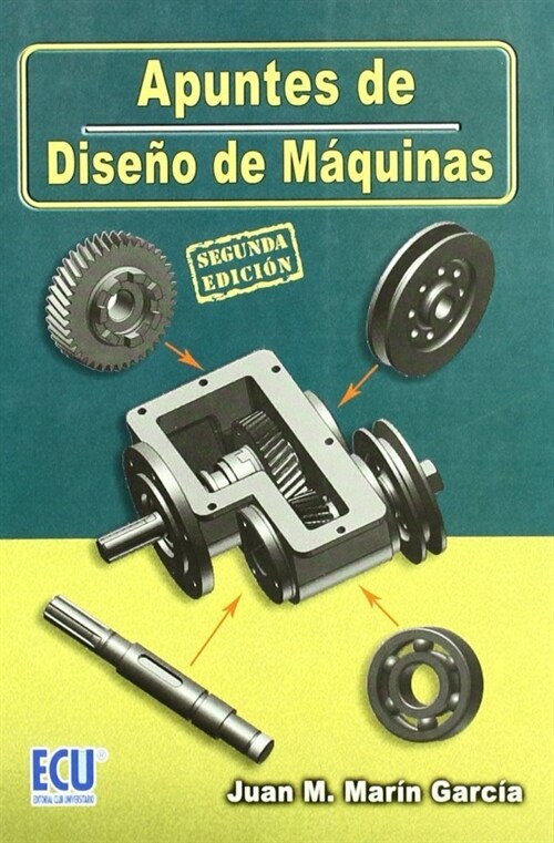 APUNTES DE DISENO DE MAQUINAS (Paperback)