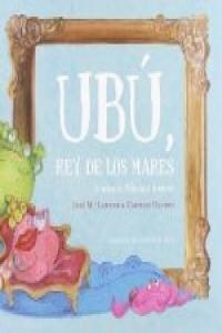 UBU, REY DE LOS MARES(+10 ANOS) (Paperback)