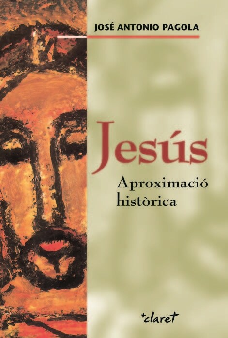 JESUS, APROXIMACIO HISTORICA (CATALAN) (Paperback)