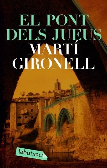 EL PONT DELS JUEUS (Paperback)