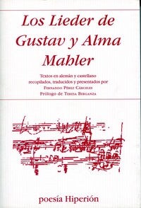 LOS LIEDER DE GUSTAV Y ALMA MAHLER(CASTELLANO/ALEMAN) (Paperback)