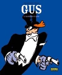 GUS 2. BANDIDO GUAPO (Hardcover)