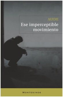 ESE IMPERCEPTIBLE MOVIMIENTO (Paperback)