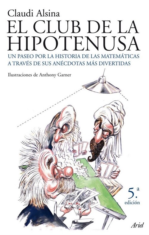 EL CLUB DE LA HIPOTENUSA (Paperback)