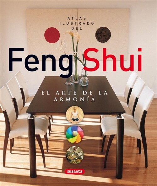 ATLAS ILUSTRADO DE FENG SHUI (Paperback)