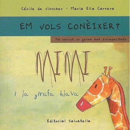 EM VOLS CONEIXER  MIMI I LA GIRAFA BLAVA (Hardcover)