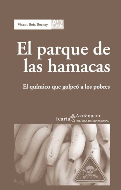 EL PARQUE DE LAS HAMACAS (Paperback)