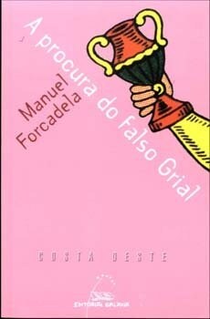 PROCURA DO FALSCO GRIAL (Paperback)