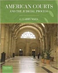 American Courts and the Judicial Process (Paperback)