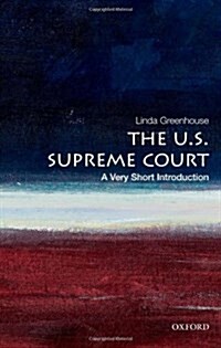 The U.S. Supreme Court: A Very Short Introduction (Paperback)