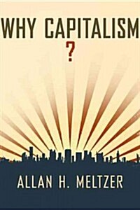 Why Capitalism? (Hardcover)