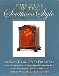 Furniture in the Southern Style (Hardcover)