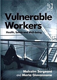 Vulnerable Workers : Health, Safety and Well-Being (Hardcover, New ed)