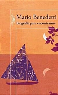 Biografia Para Encontrarme = An Autobiography of Self Discovery (Paperback)