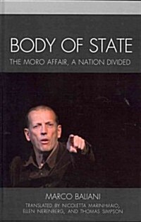 Body of State: A Nation Divided (Hardcover)
