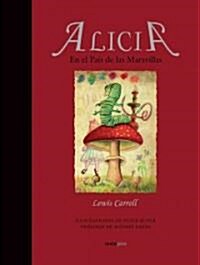 Alicia En El Pais de Las Maravillas (Paperback)