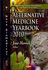 Alternative Medicine Yearbook 2010 (Hardcover, UK)