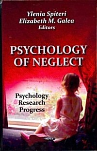 Psychology of Neglect (Hardcover)