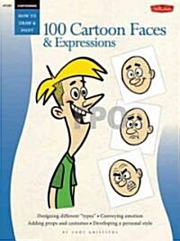 Cartooning: 100 Cartoon Faces & Expressions (Paperback)