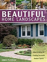 Landscape Ideas You Can Use: How to Choose Structures, Surfaces & Plants That Transform Your Yard (Paperback, First Edition)