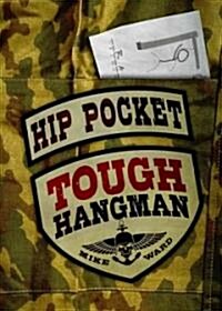 Hip Pocket Tough Hangman (Paperback, CSM)