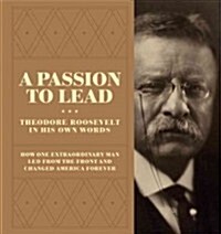 A Passion to Lead (Hardcover, 1st)