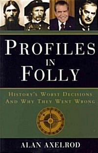 Profiles in Folly (Paperback, Reprint)