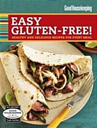 Good Housekeeping Easy Gluten-Free! (Hardcover, 1st, Spiral)