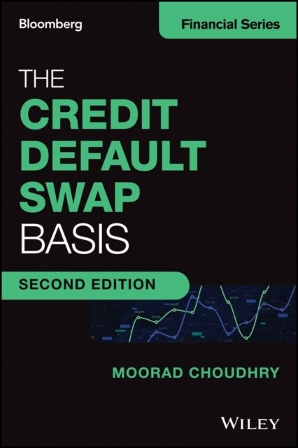 The Credit Default Swap Basis, Second Edition (Hardcover)