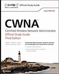 CWNA: Certified Wireless Network Administrator: official study guide (Paperback, 3)