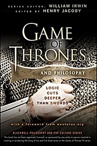 Game of Thrones and Philosophy (Paperback)