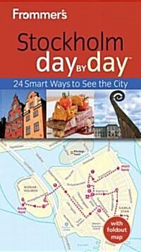 Frommers Stockholm Day by Day [With Map] (Paperback, 2nd)