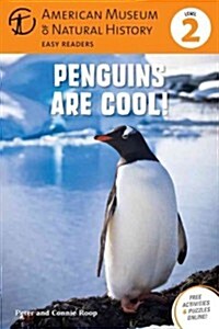 Penguins Are Cool!: (Level 2) (Paperback)