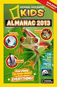 National Geographic Kids Almanac 2013 (International, Paperback)