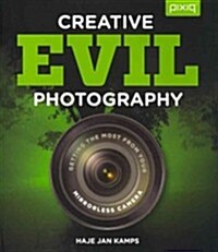 Creative EVIL Photography (Paperback)