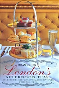 Londons Afternoon Teas (Paperback)