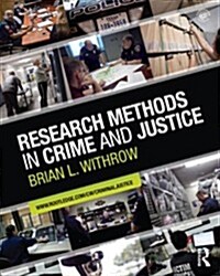 Research Methods in Crime and Justice (Paperback, New)