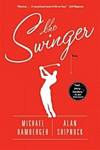 The Swinger (Paperback)