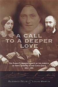 A Call to a Deeper Love (Paperback)
