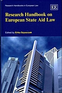 Research Handbook on European State Aid Law (Hardcover)