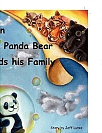Okin the Panda Bear Finds His Family (Paperback)