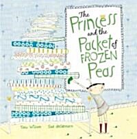 The Princess and the Packet of Frozen Peas (Hardcover)