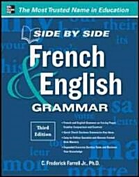 Side-By-Side French and English Grammar, 3rd Edition (Paperback, 3, Revised)
