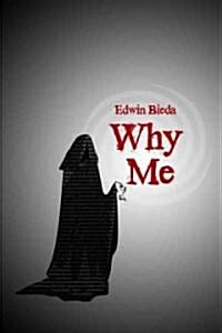 Why Me (Paperback)